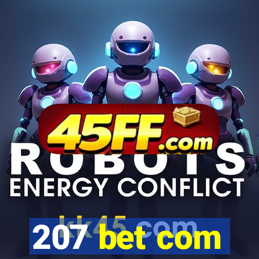 207 bet com